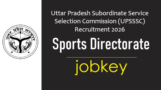 UPSSSC Sports Directorate Online Form 2026-jobkey